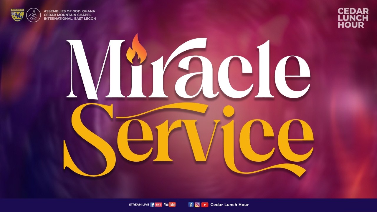 CEDAR LUNCH HOUR PRAYER (MIRACLE SERVICE)
