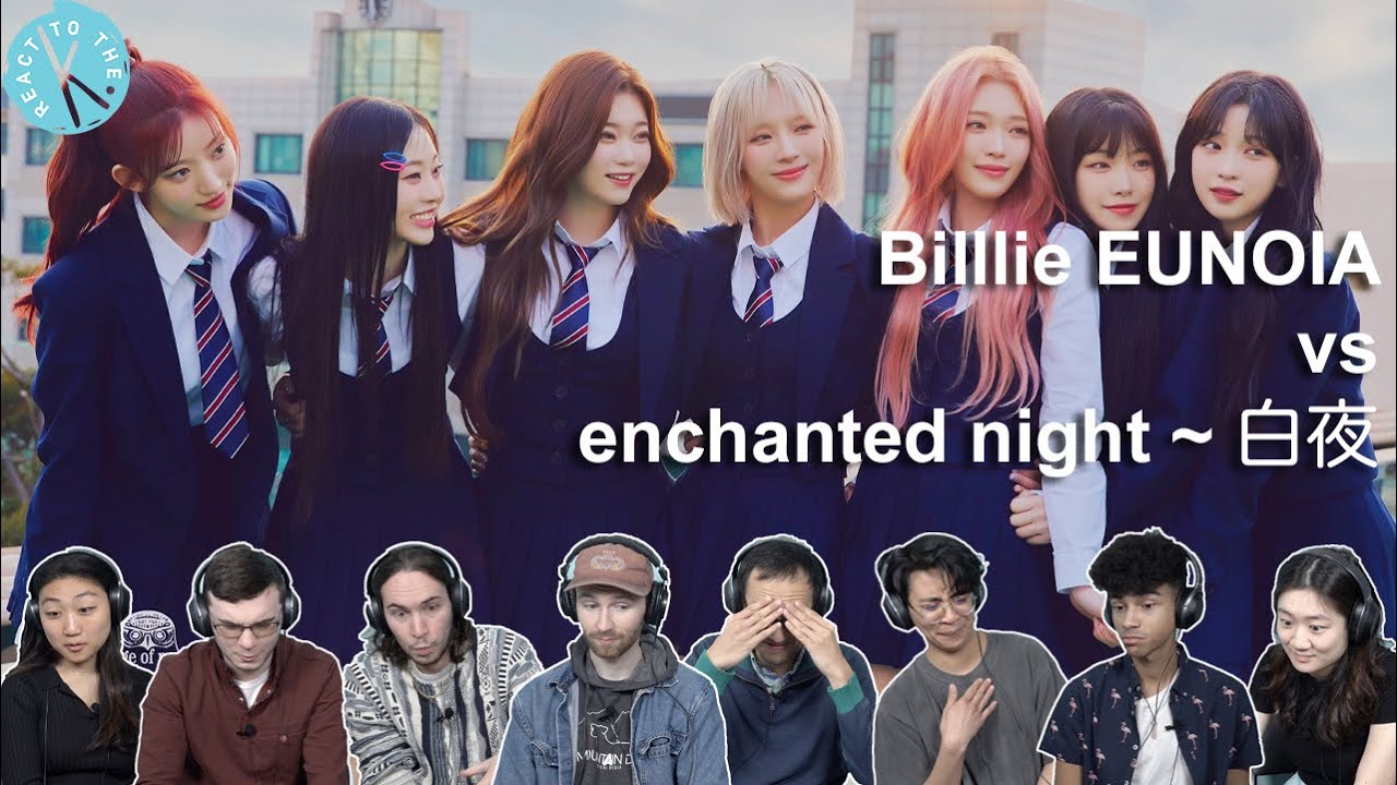 Classical & Jazz Musicians React: Billlie 'enchanted night ~ 白夜' vs 'EUNOIA'