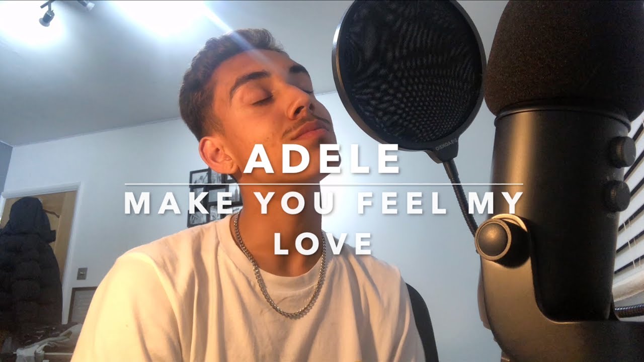 Adele - Make You Feel My Love (Cover)