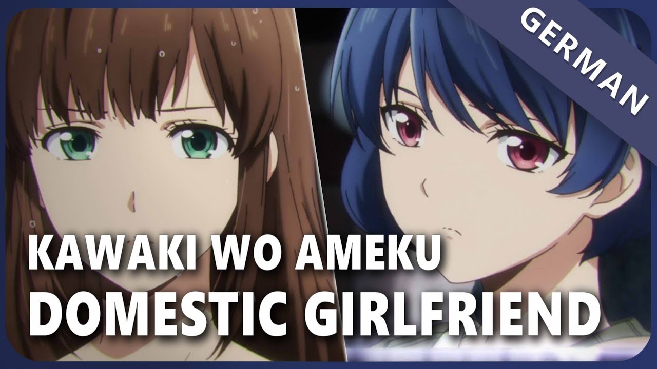 Domestic Girlfriend「Kawaki wo Ameku」- German ver. | Selphius
