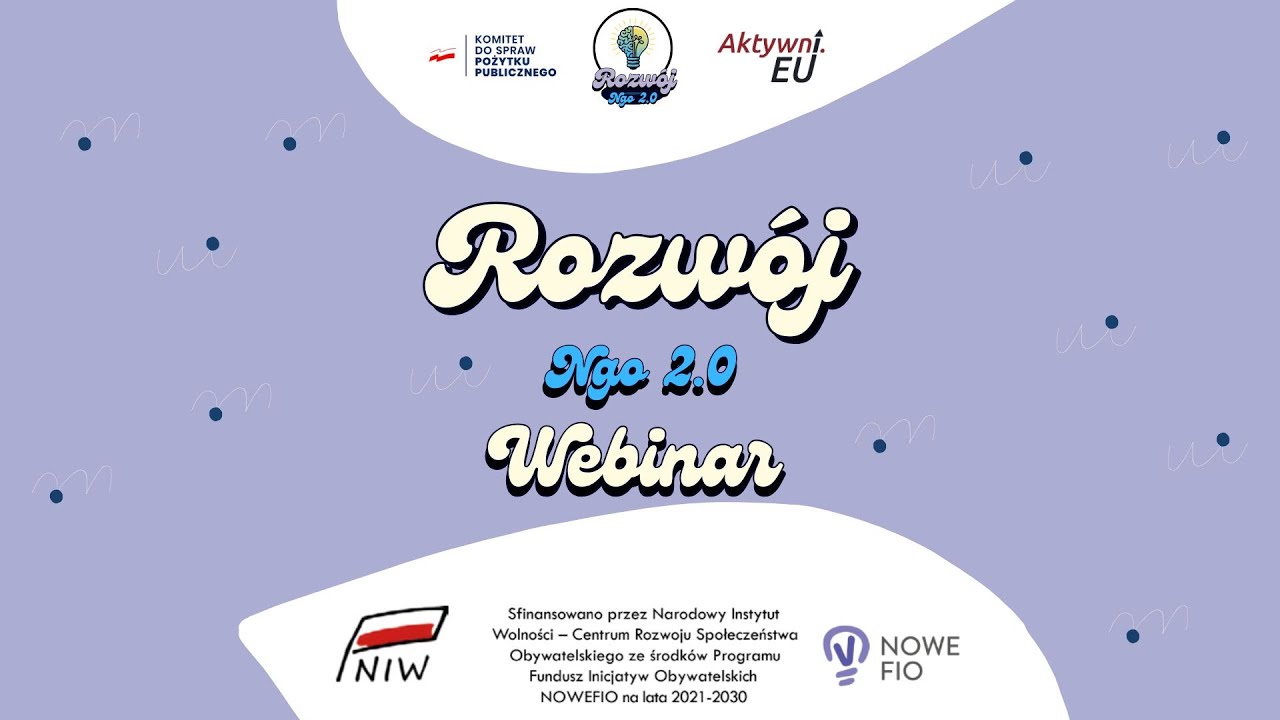 Webinar - Rozwój NGO 2.0 -Jak przygotować materiały graficzne wysokiej jakości bez grafika w zespole
