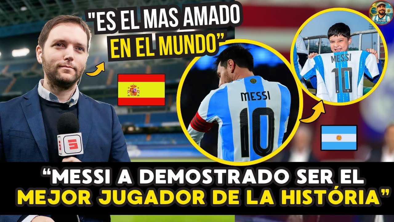 🇪🇸🔥 ESPAÑOLES SE RINDEN ante MESSI: “ES el MEJOR de la HISTORIA… un JUGADOR INTERPLANETARIO” 👽⚽