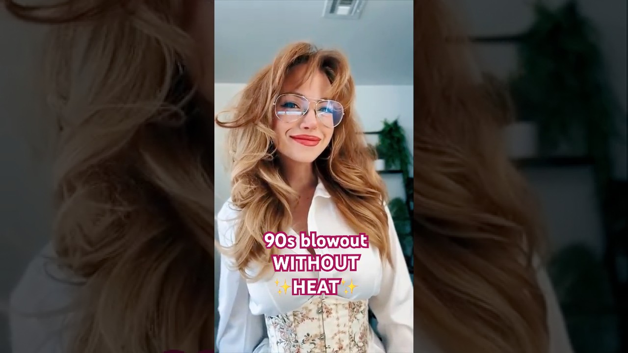 How to do a 90s blowout WITHOUT HEAT