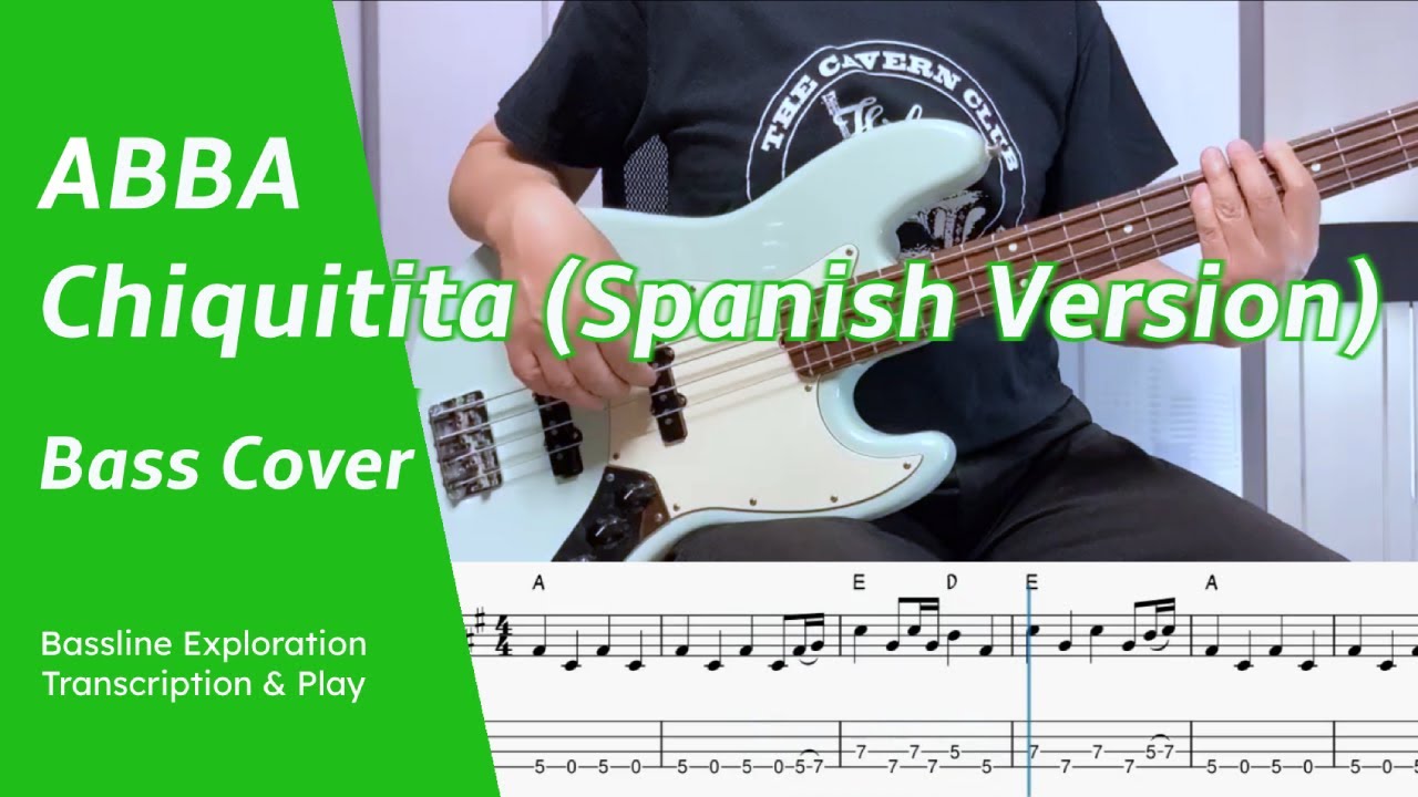 ABBA - Chiquitita (Spanish version) - Bass Cover