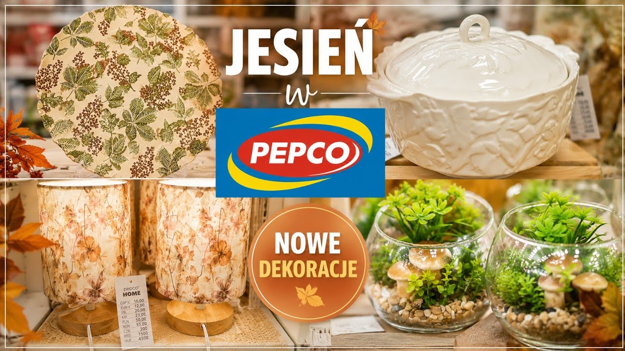 🍂 NOWOŚCI W PEPCO JESIEŃ 2026 🍁 PRZEGLĄD P&Oacute;ŁEK | Najpiękniejsze Dekoracje do Domu 🍁Co warto kupić?