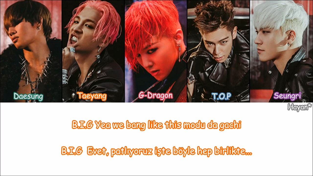 Bigbang - Bang Bang Bang Turkish Sub./Türkçe Altyazılı [Color Coded]