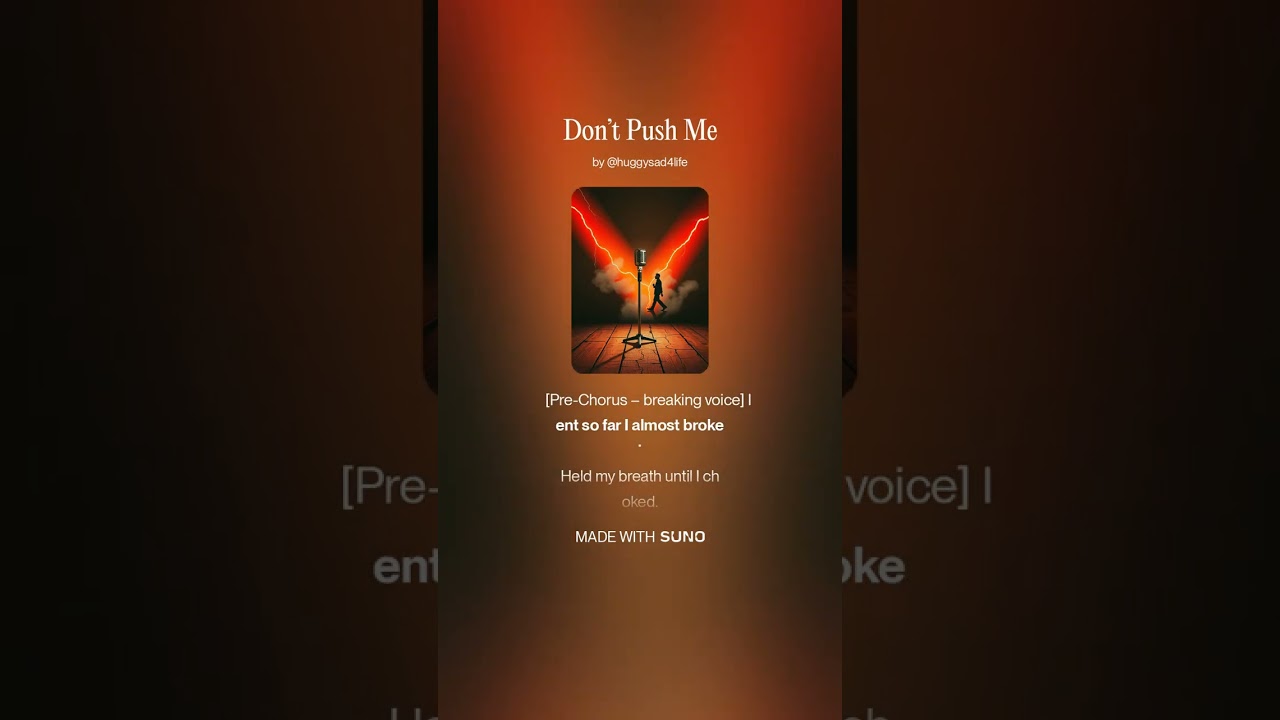 Don’t Push Me#aimusic #sunoai #lovesong