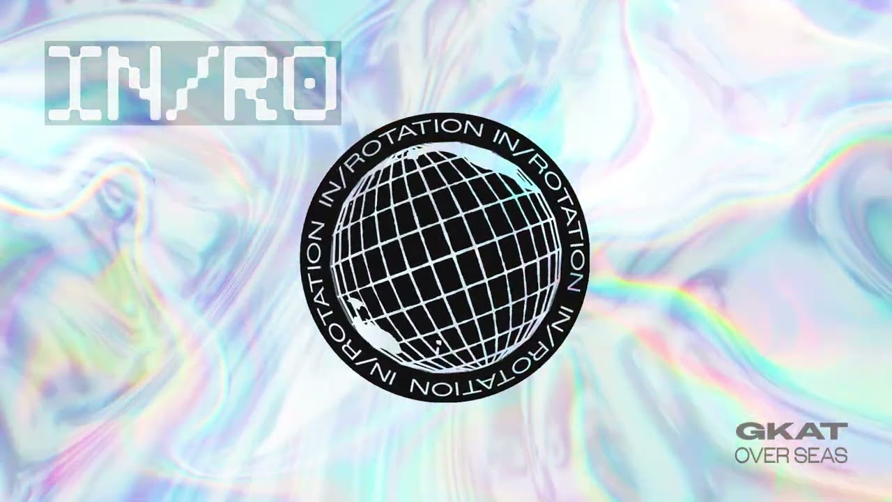 Gkat - За морями | ROTATE VOL. 16 | IN / ROTATION