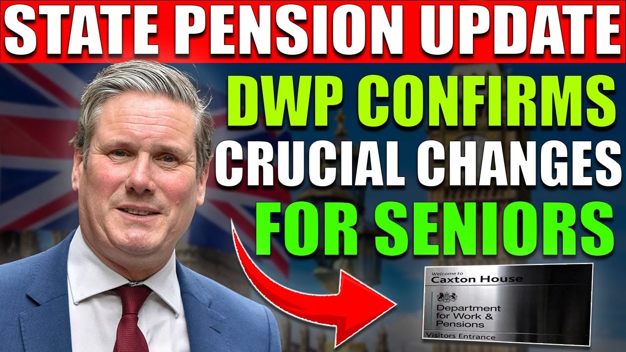 🚨 Major State Pension Update: DWP confirms crucial changes for seniors!