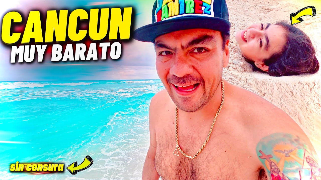 VIAJAMOS hasta CANCÚN muy BARATO con TODO INCLUIDO 😱 sin censura