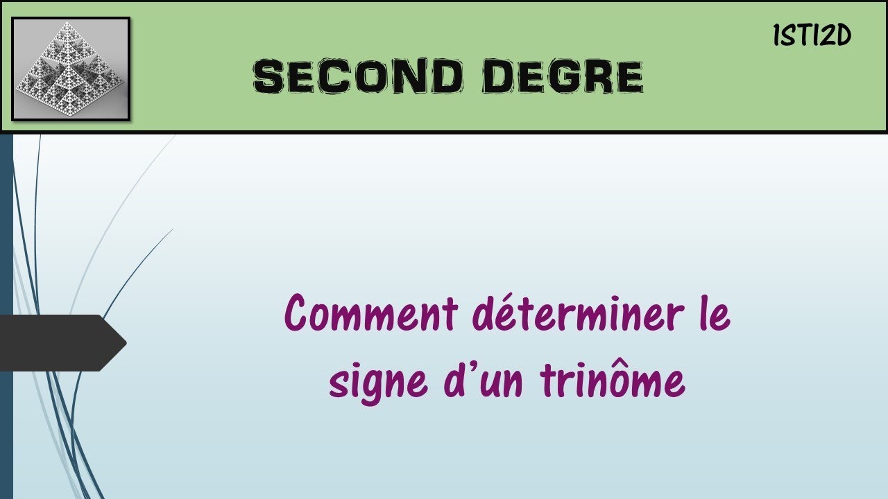 Second degr&eacute; - 3. Signe du trin&ocirc;me