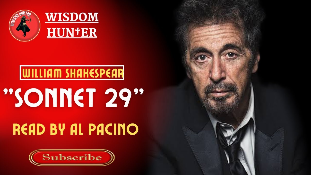 SONNET 29 | By William Shakespeare | Narrated by Al Pacino
