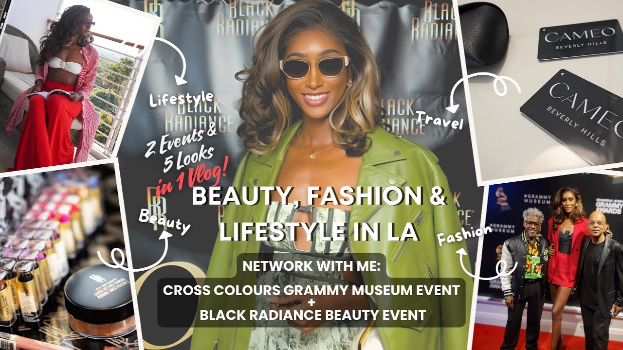 Beauty, Fashion & Lifestyle in LA: Networking at the Grammy Museum & Black Radiance Event | Vlog