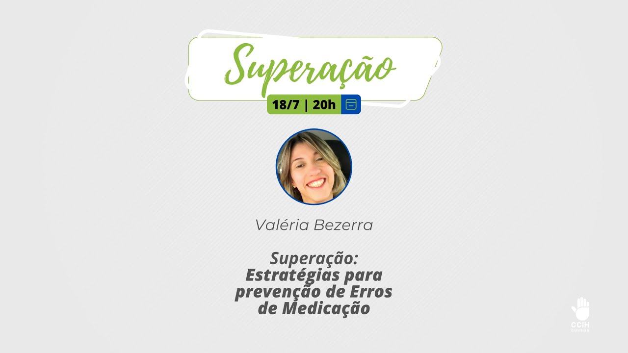 Estrat&eacute;gias para preven&ccedil;&atilde;o de Erros de Medica&ccedil;&atilde;o