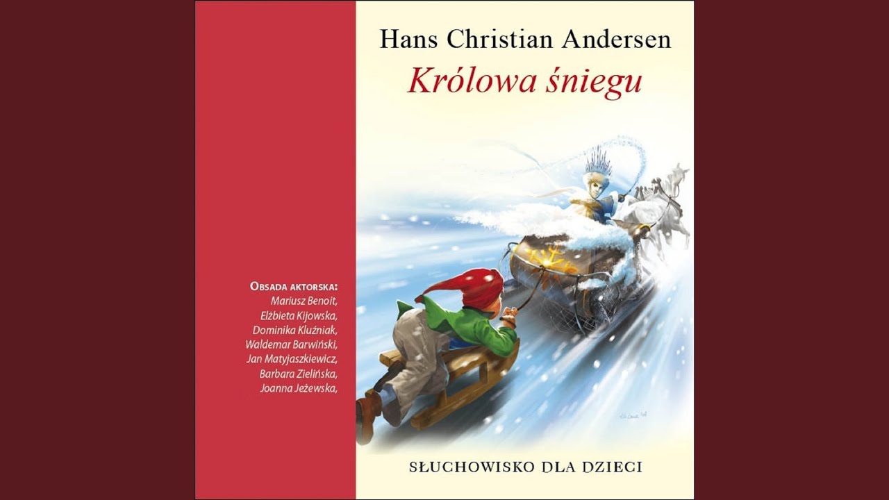 Królowa Śniegu, część. 2