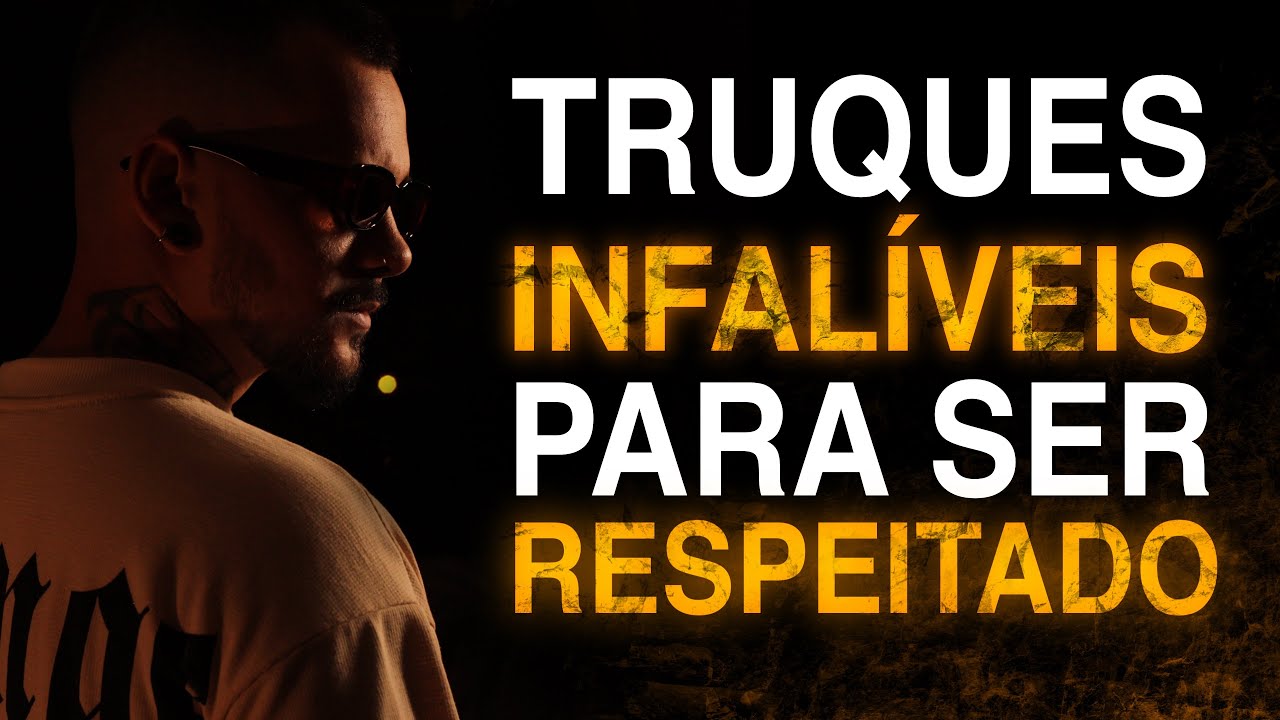 COMO SER 10X MAIS RESPEITADO PELAS PESSOAS