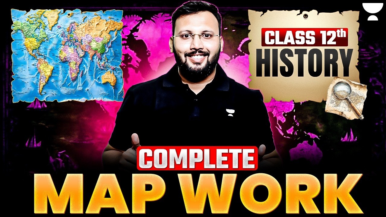 Class 12 History Map Work Complete Revision 🔥 | Board Exam 2026 Preparation | By Moin Sir