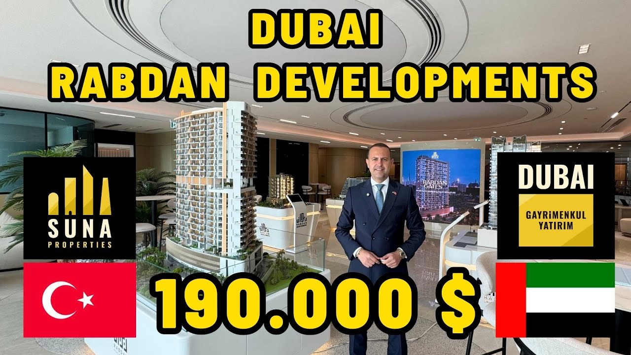 DUBAİ RABDAN DEVELOPMENTS | DUBAİ'DE TAKSİTLE SATILIK DAİRELER | DUBAİ GAYRİMENKUL YATIRIM