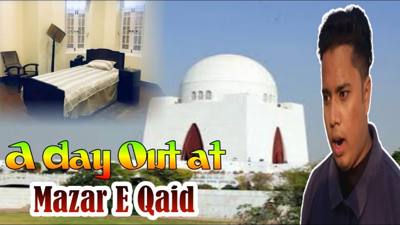 A day Out at Mazar E Qaid | Qaid E Azam Mazar | Qaid E Azam Muesuim