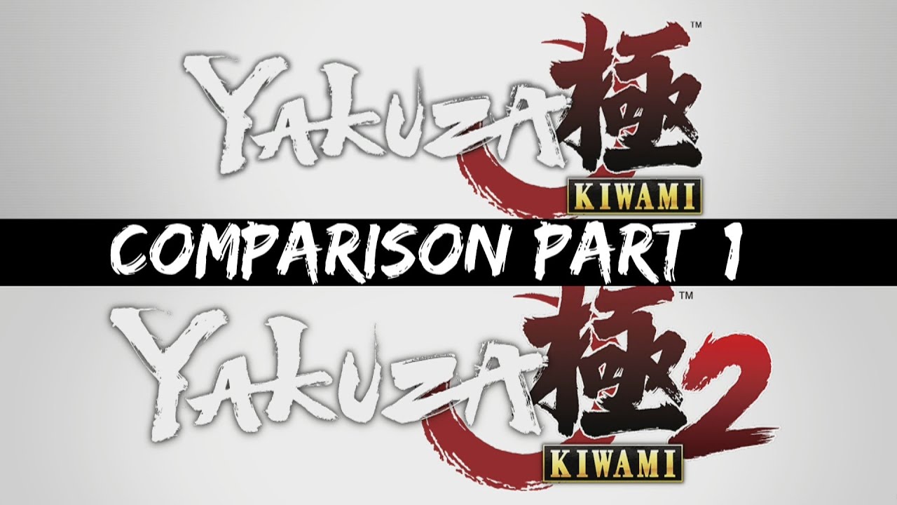 Yakuza Kiwami vs Kiwami 2 Kamurocho Comparison - Part 1