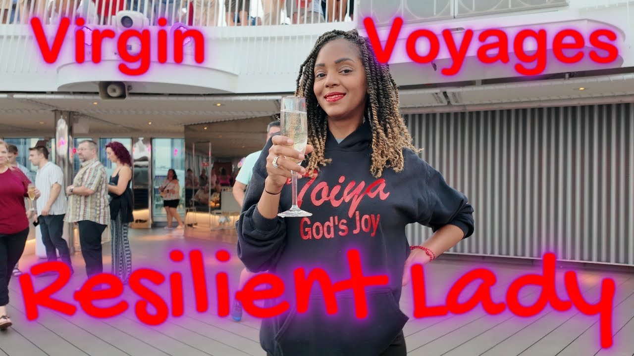 THE BEST BOARDING DAY ON RESILIENT LADY VIRGIN VOYAGES