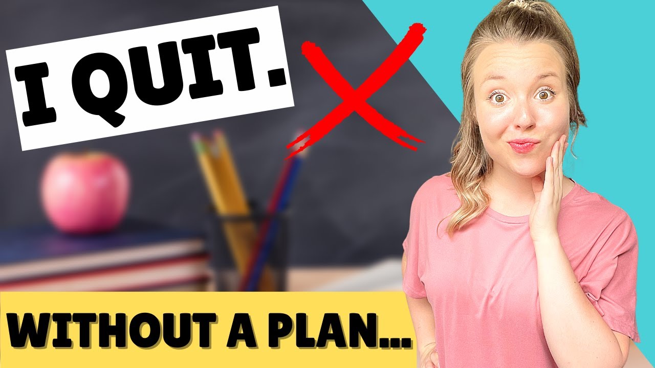 Leaving Teaching? Do This First!