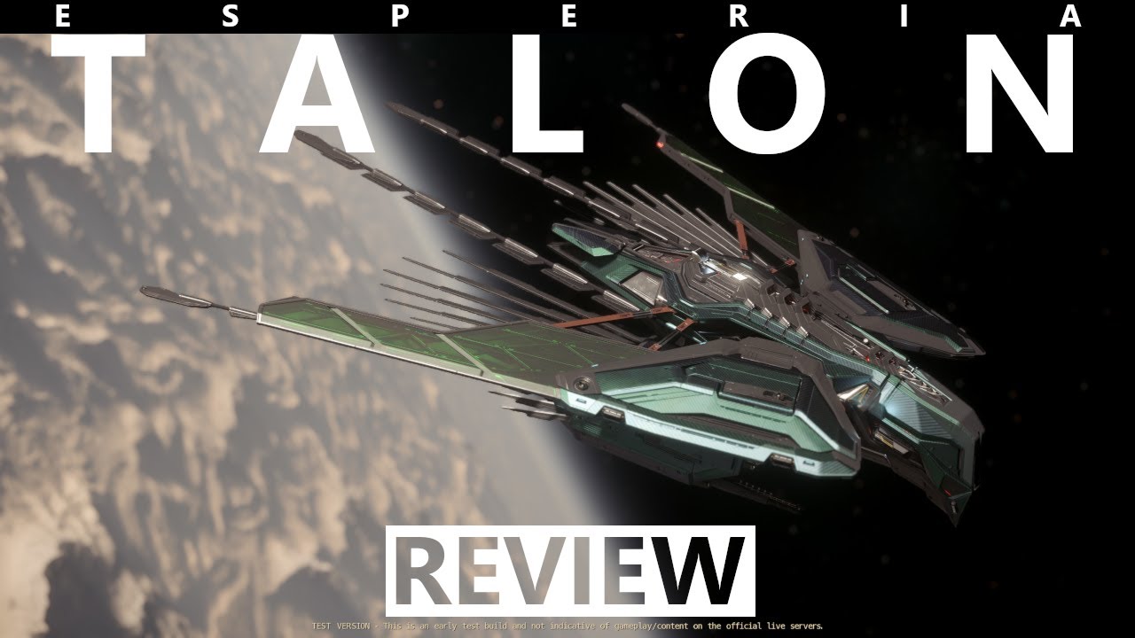 Star Citizen 4.2 - 10 Minutes More or Less Ship Review - ESPERIA TALON