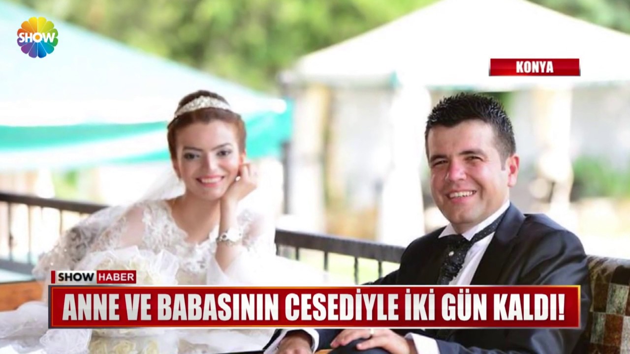 Anne ve babasının cesediyle iki gün kaldı!
