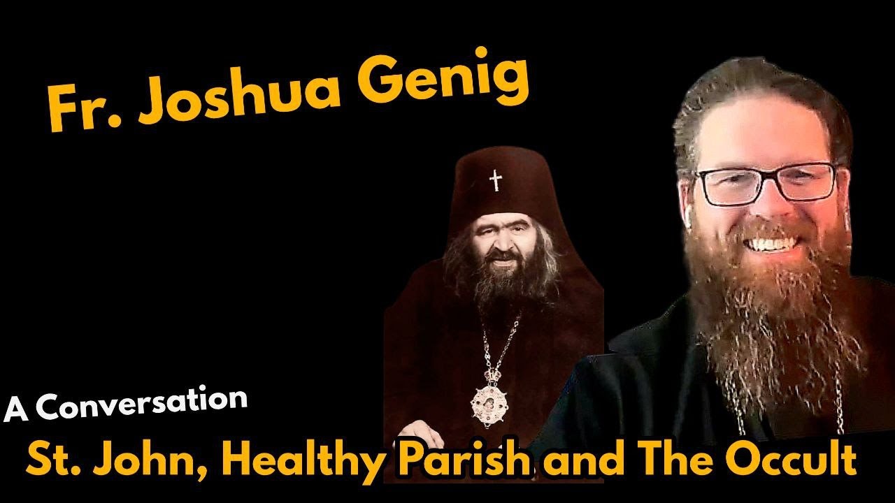 When Saints Walk Among Us: Fr. Joshua Genig on St. John Maximovitch relics & True Parish Life