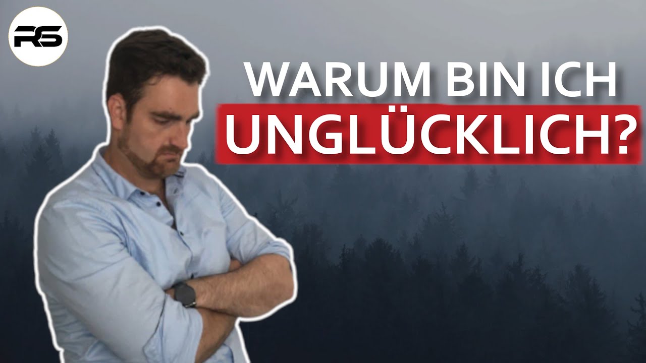 DER HAUPTGRUND, warum Menschen langfristig UNGLÜCKLICH sind (verblüffend!)
