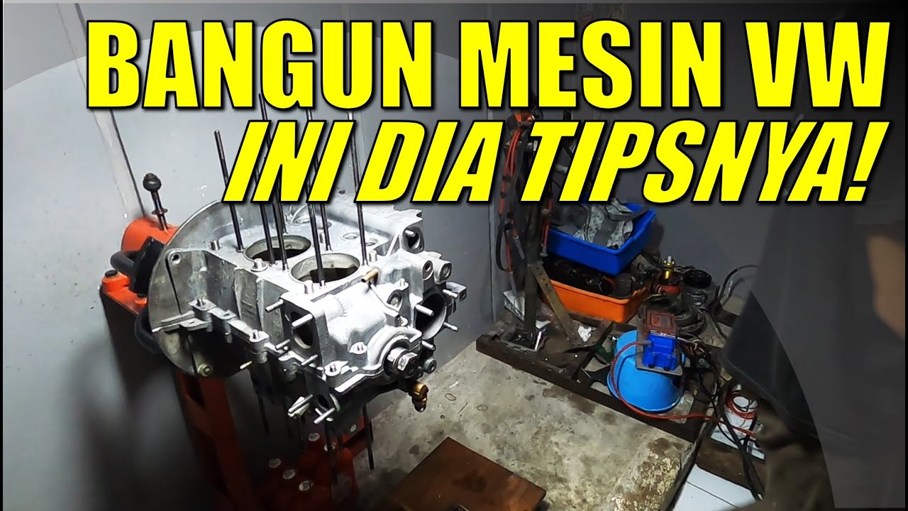 INI DIA TIPS BANGUN MESIN VW #volkswagen #vwklasik #aircooled