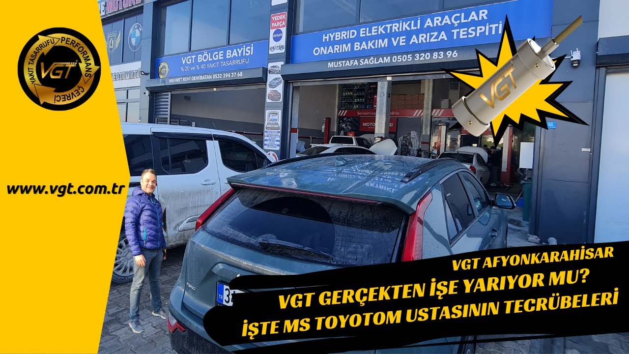 vgt gerçekten işe yarıyor mu?  işte ms toyotom ustasının tecrübeleri