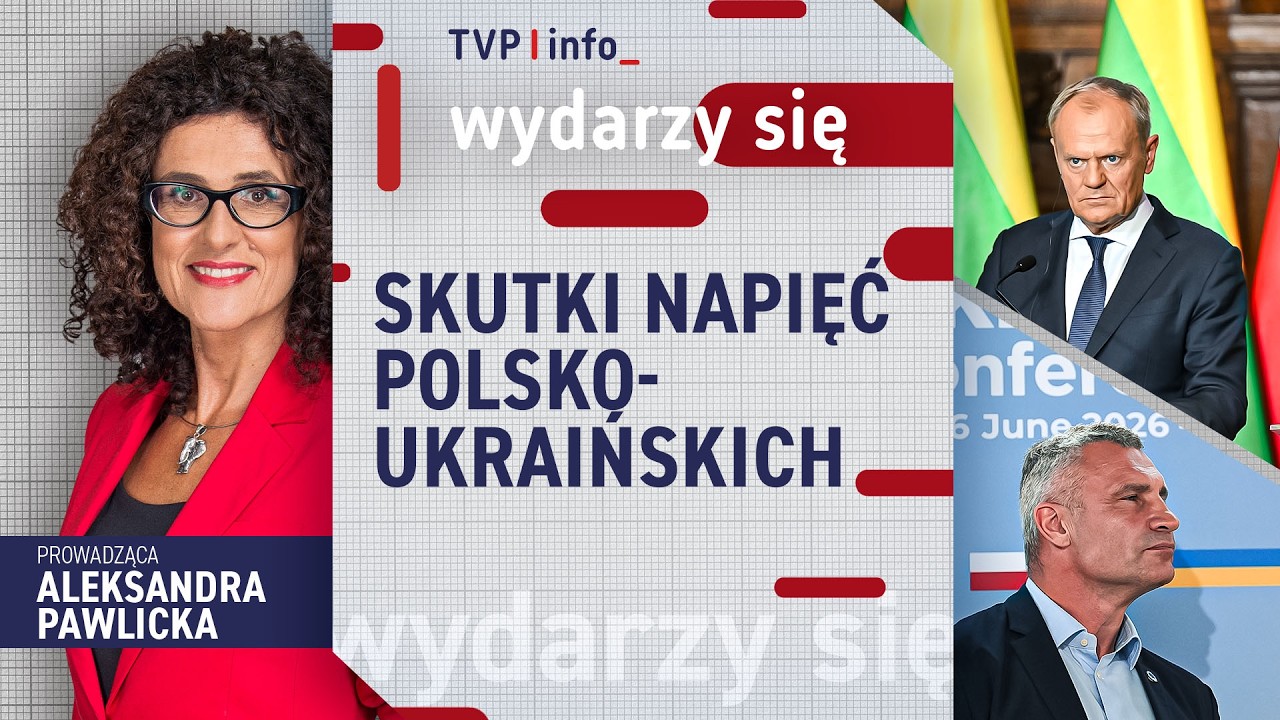 Skutki napięć polsko-ukraińskich | WYDARZY SIĘ