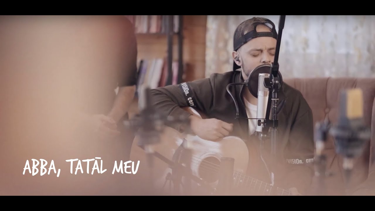 Abba, Tatăl Meu (Acoustic Session) | 477