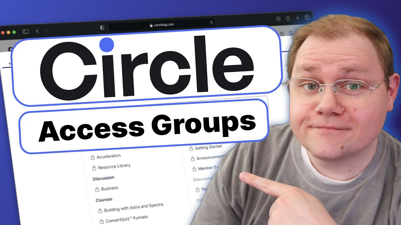 How to Easily Manage Members in Circle (New Access Groups)