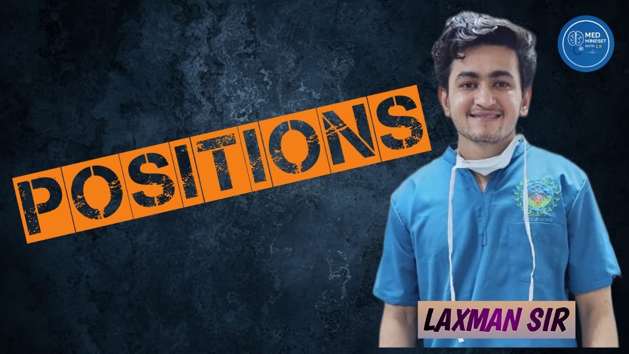 Nursing Positions Explained | Complete Bedside Positions Class | By Laxman Sir (AIR 03) | Med Mindse