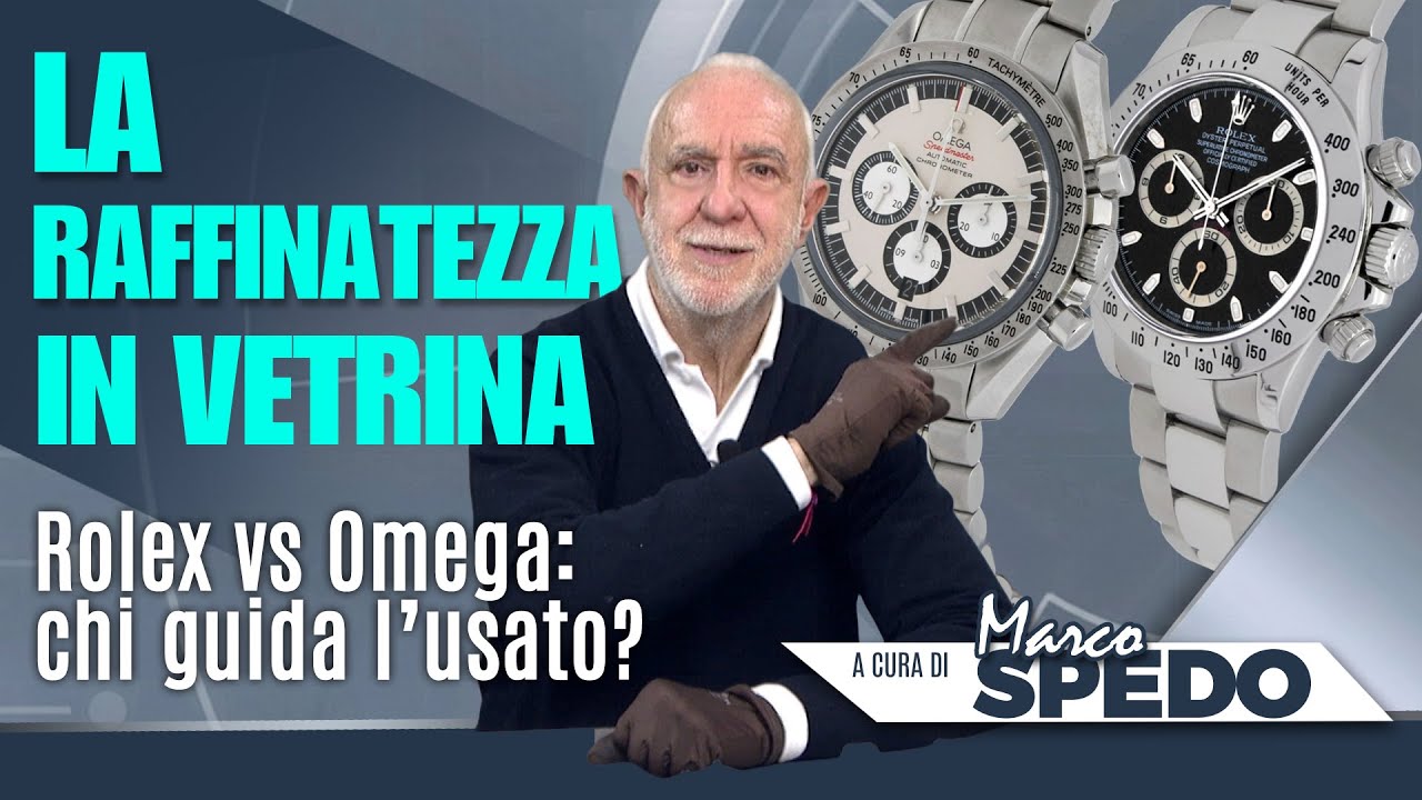 Omega e Rolex: facciamo chiarezza