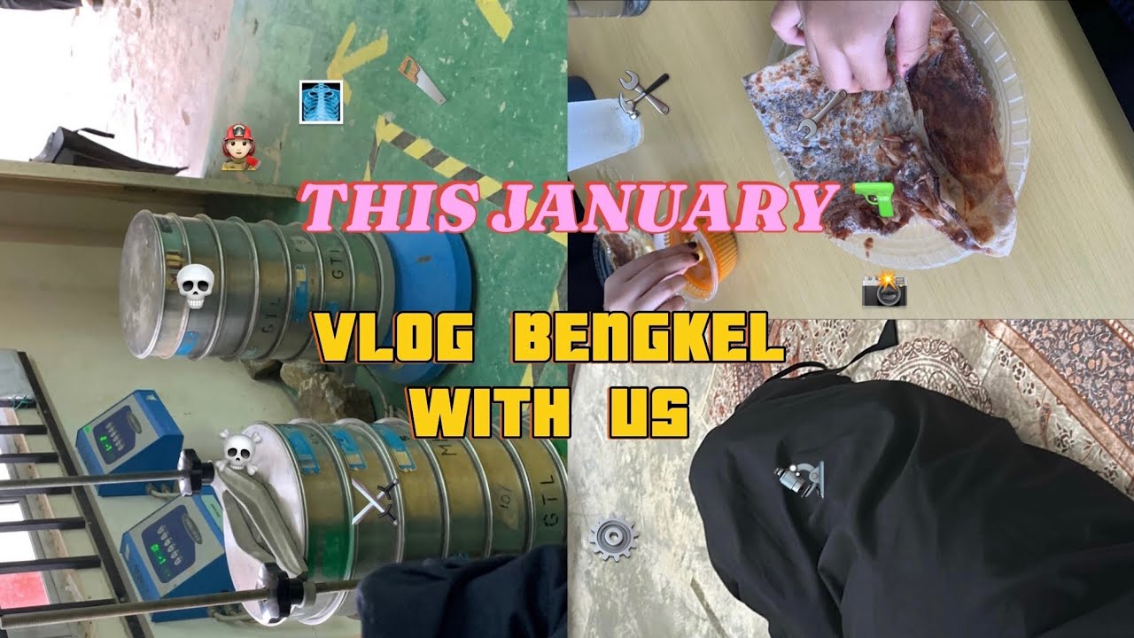 VLOG BENGKEL PART 3 WITH US 🌸🤍