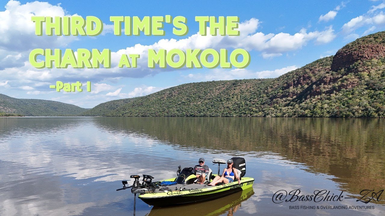Mokolo Dam - Third Time’s the Charm | Bass fishing and Camping | Part 1 (Ep22)