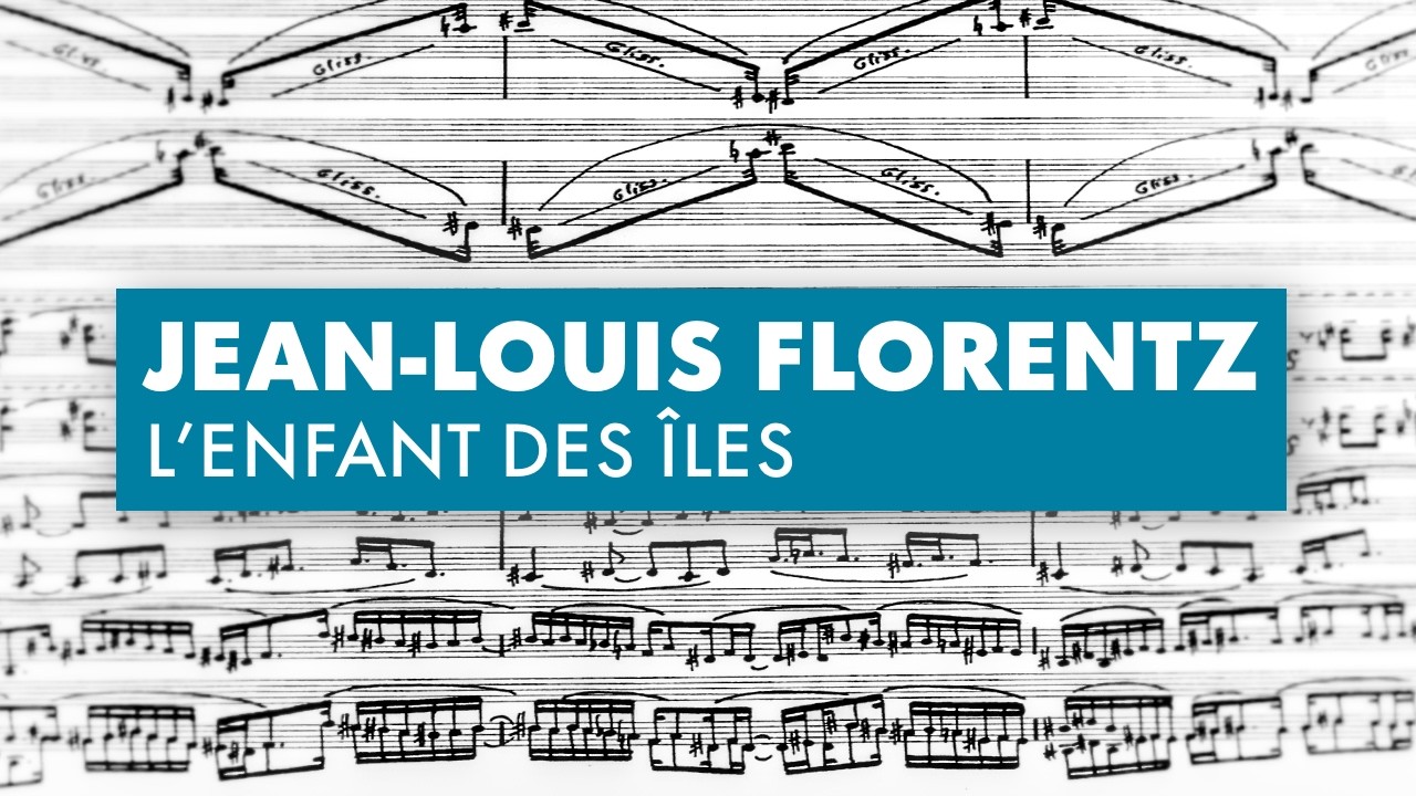 Florentz: “L’Enfant des Îles” for Large Orchestra — Full Score