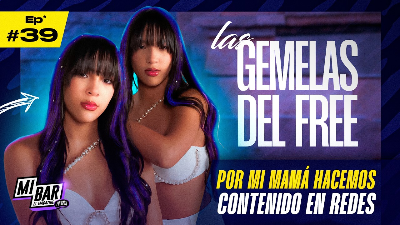 Las Gemelas del Free | NO hacemos caso a los haters | Podcast #39 🔥🔥
