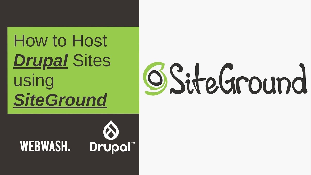 How to Host Drupal Sites using SiteGround