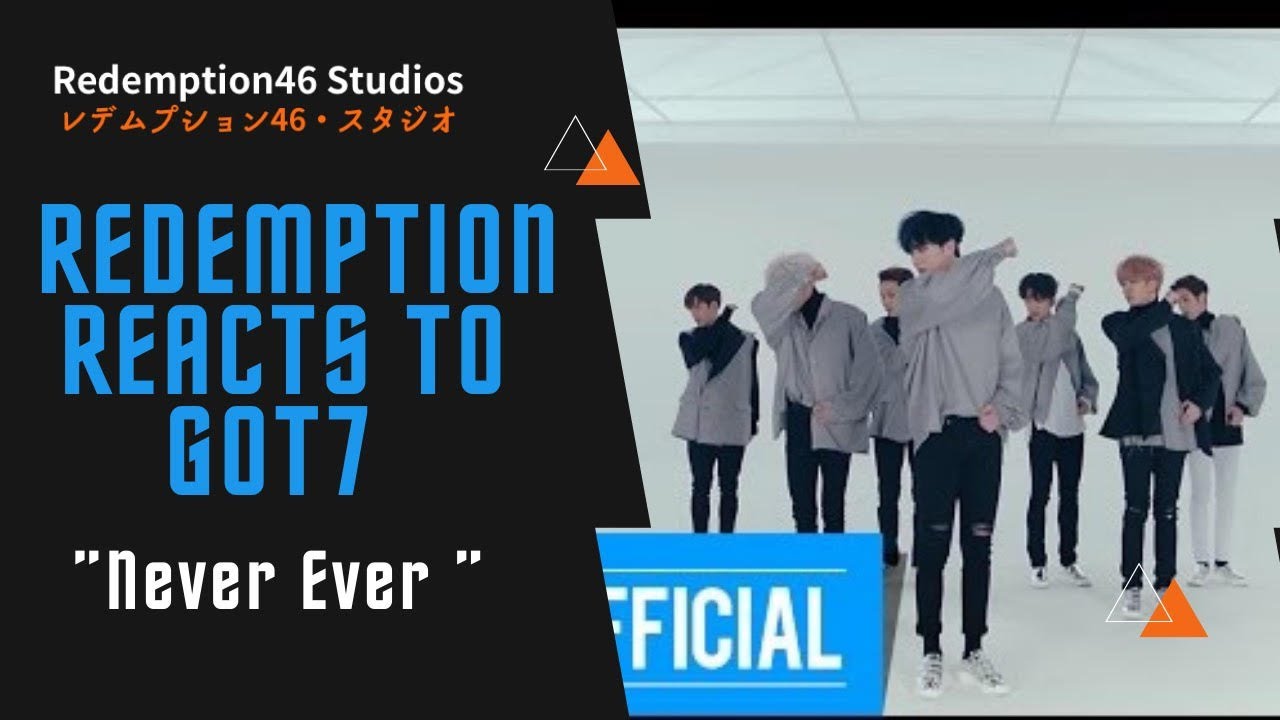 Redemption Reacts to GOT7 