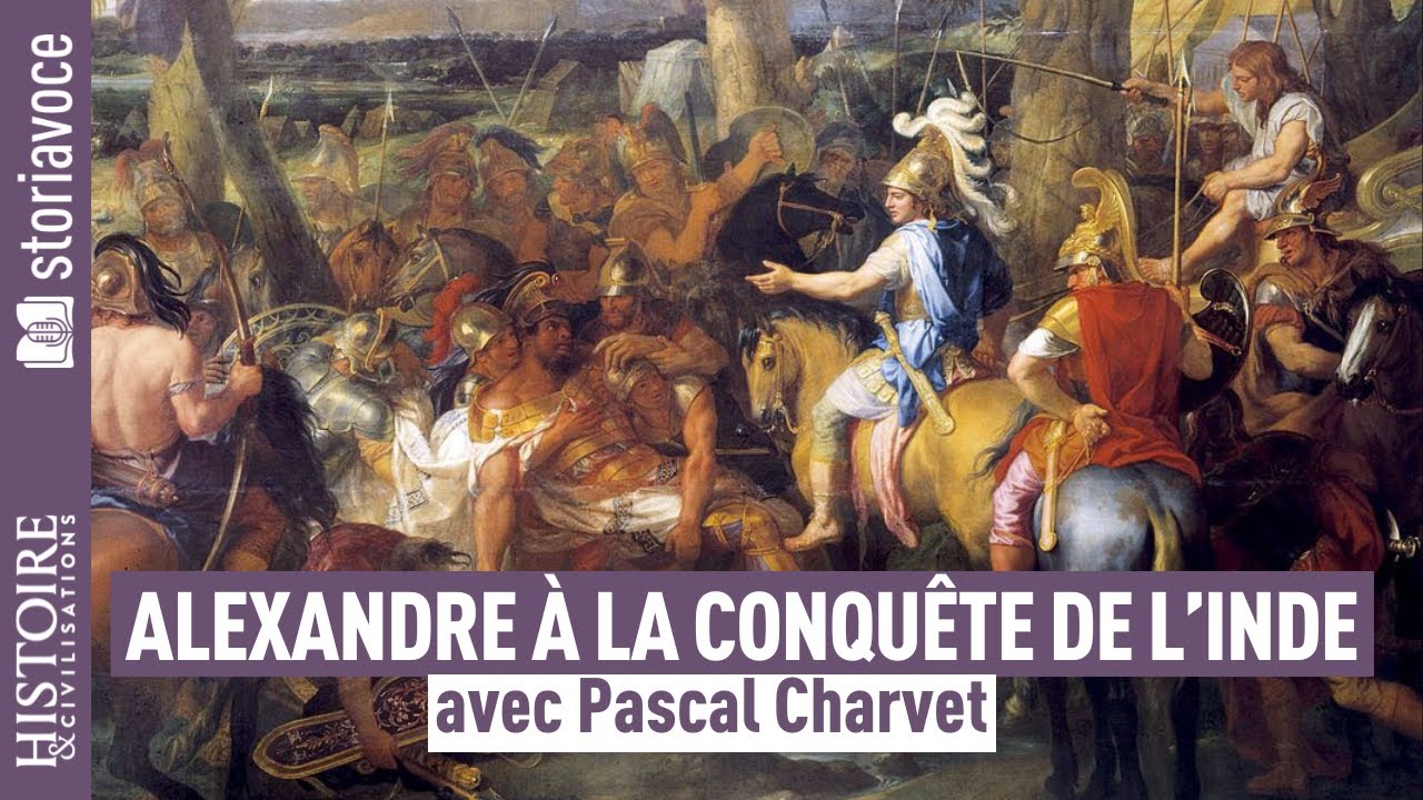 Alexandre le Grand en Inde, avec Pascal Charvet