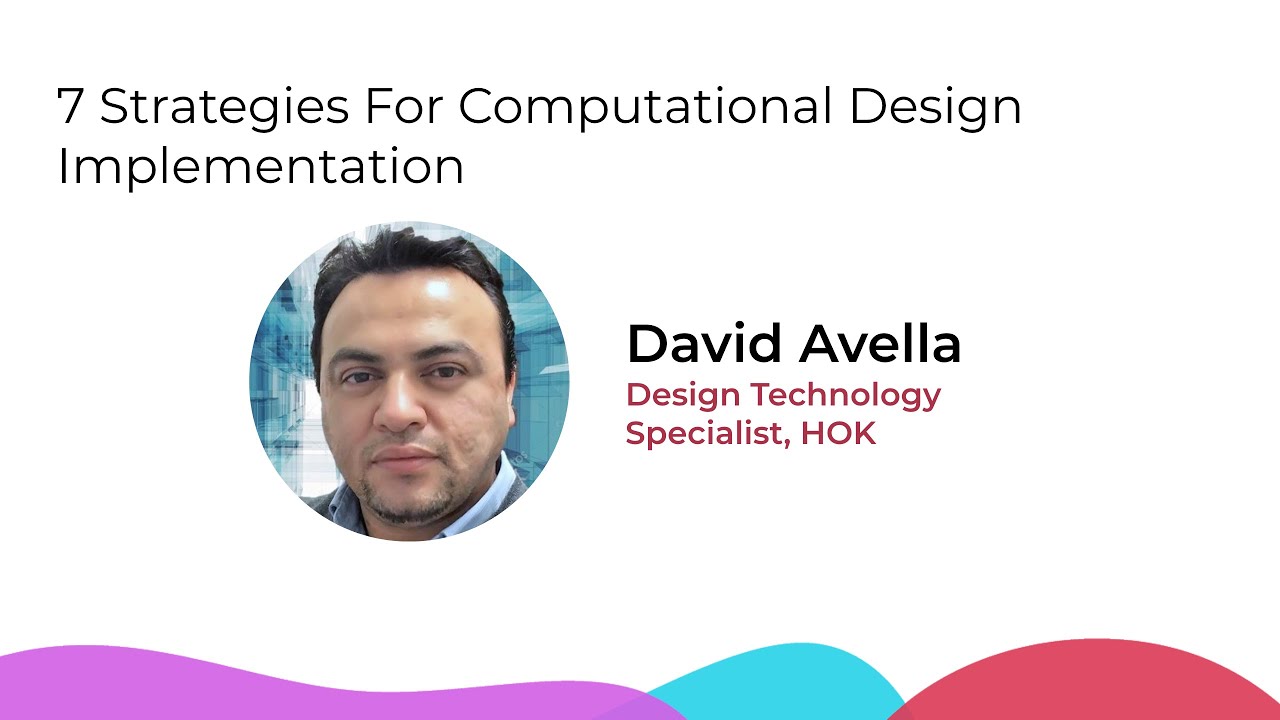 7 Strategies For Computational Design Implementation by David Avella