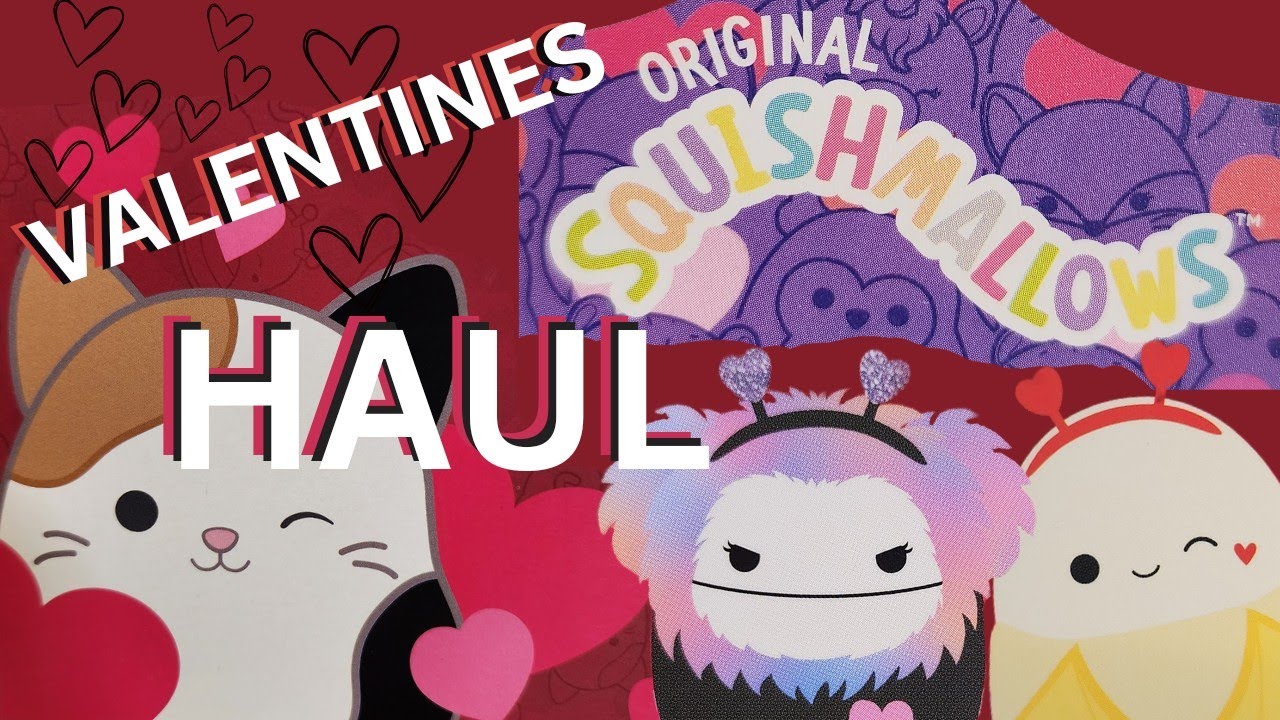 New 2025 Squishmallow Valentines Haul and Card Unboxing Bigfoot and Banana Squishmallows