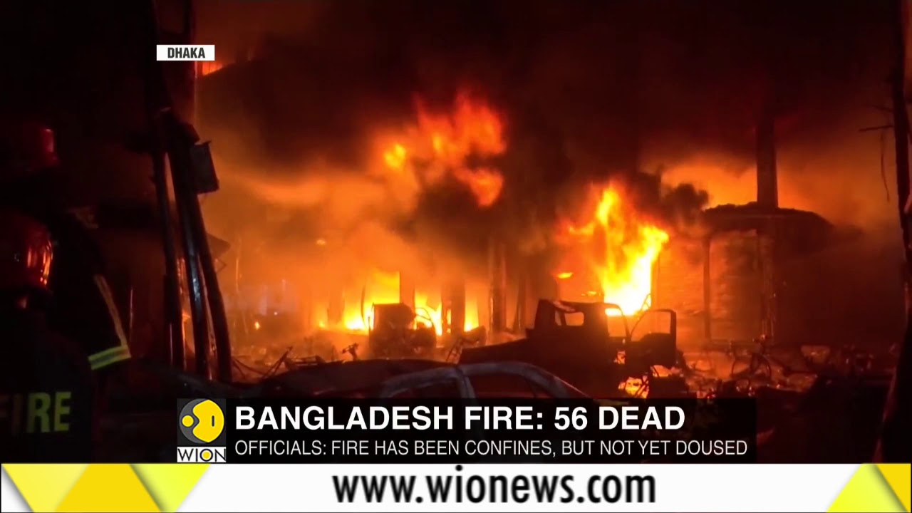 Fire breaks out at old Dhaka: 56 dead, hundreds evacuated