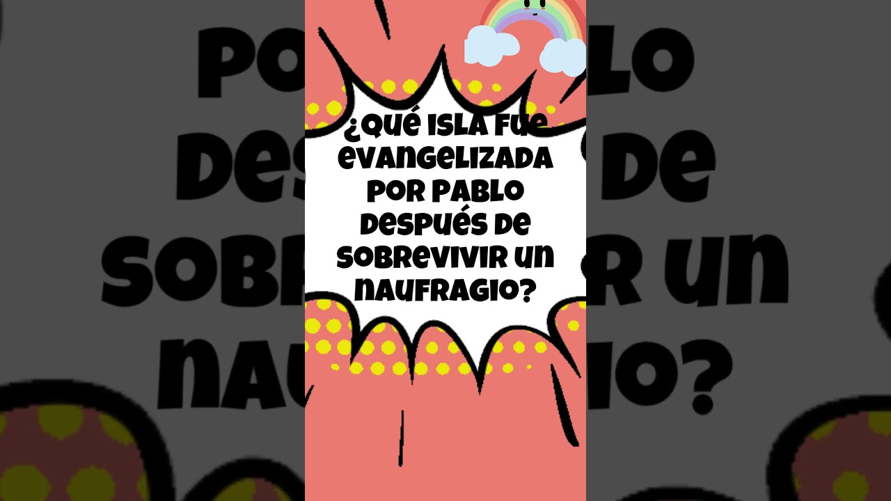 ¡La Isla del Naufragio! ¿A dónde llegó Pablo después del mar?Trivia Bíblica para Niños