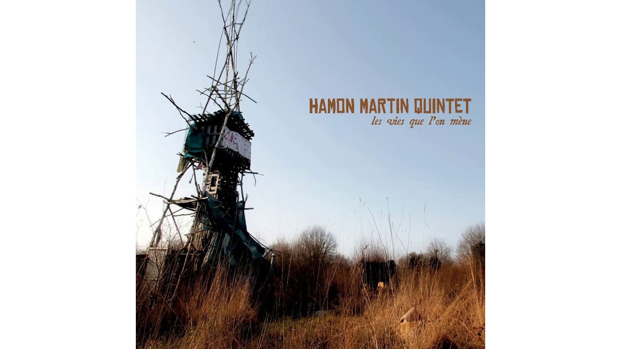 Hamon Martin Quintet - Les jours heureux (Ridée)