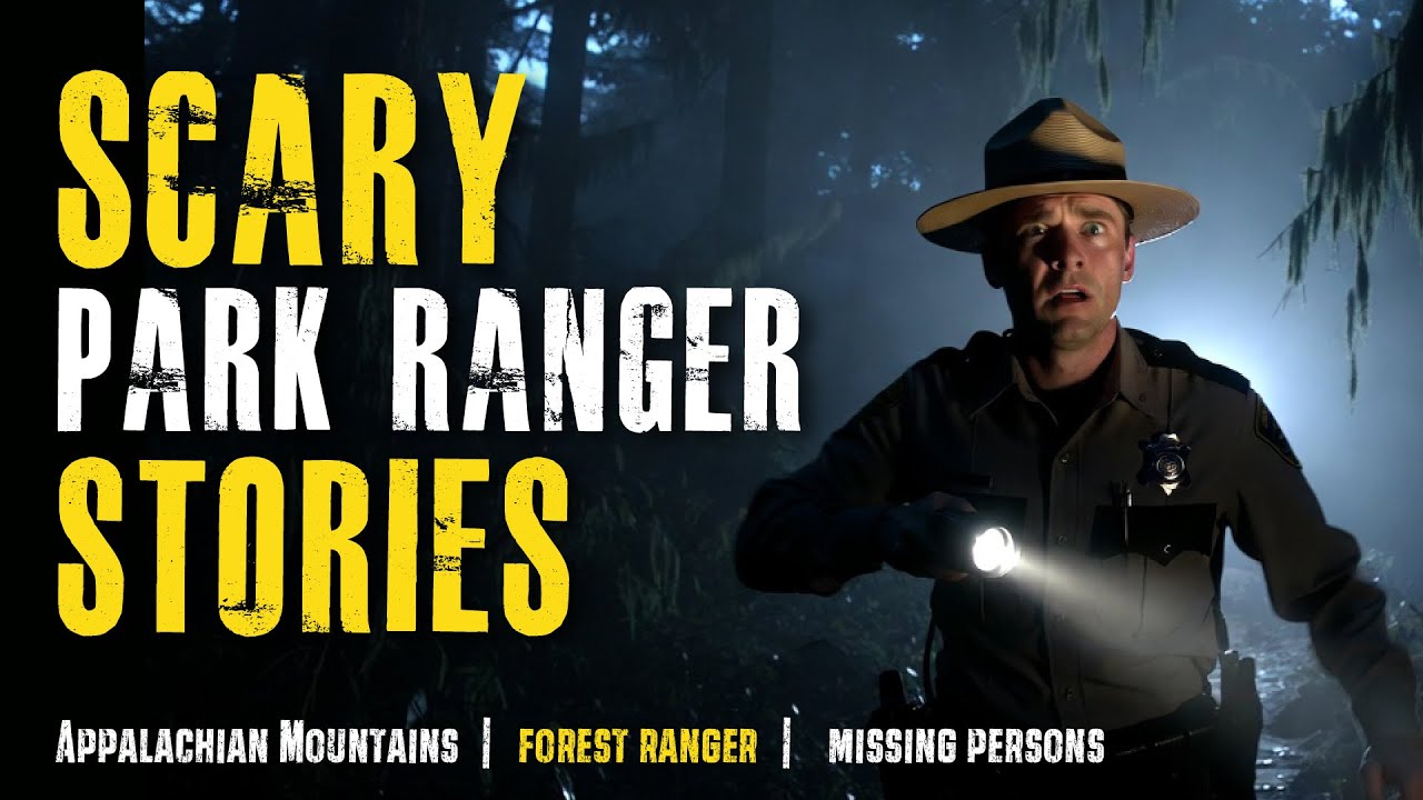 Scary Park Ranger Stories from the Appalachian Mountains | Missing Persons